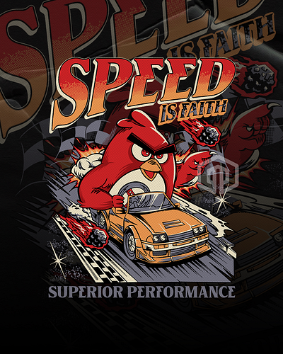 SPEED IS FAITH (DRAG RACING) - ANGRY BIRDS angrybirds artwork branding car commissionwork design drag illustration illustrator logo outdoorapparel racing tshirt