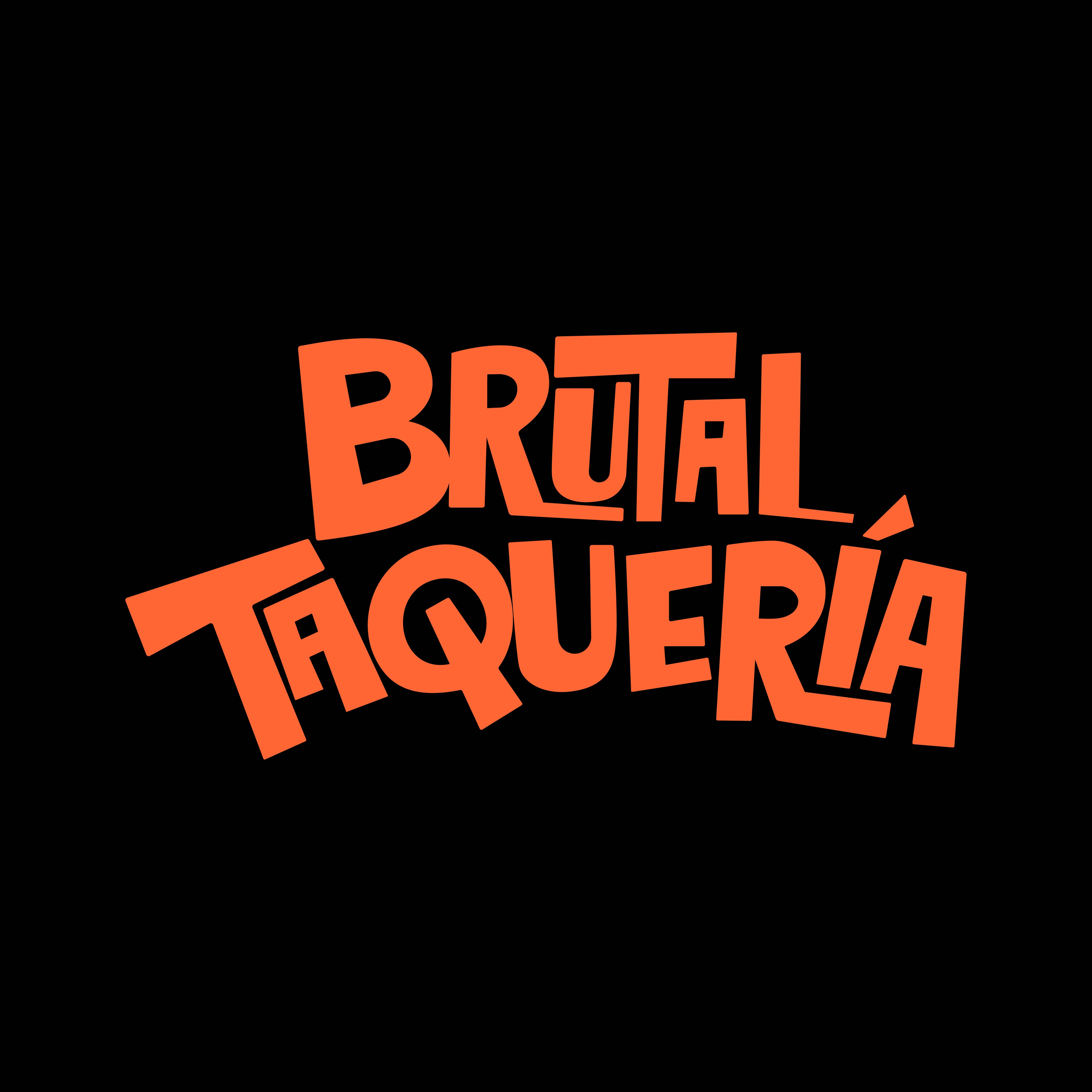 Hand Drawn Restaurant Logo - Brutal Taqueria business logo creative custom logo custom type design hand drawn hand lettering handlettering illustration lettering logo design logotype restaurant logo tacos logo typography