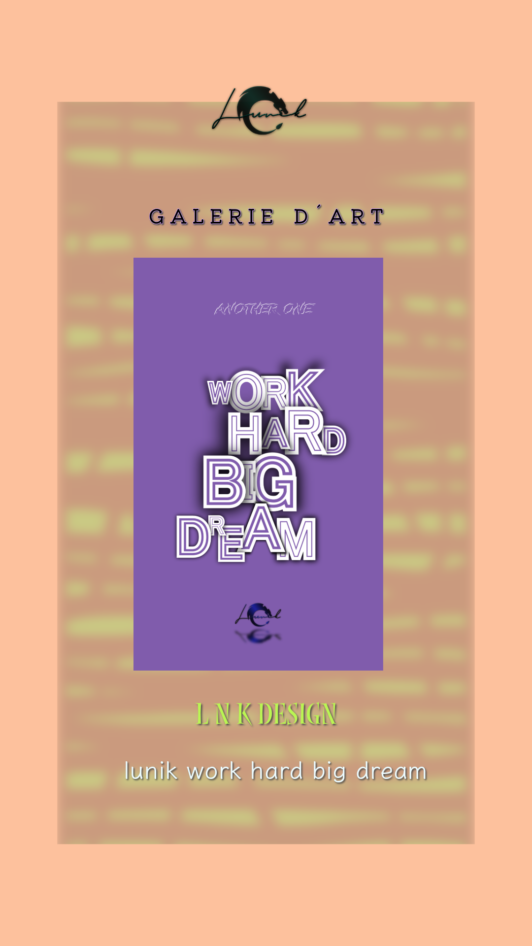 Lunik - work hard big dream art background explore galerie graphic design inspiration typographie