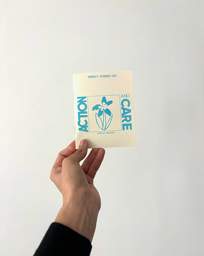 Action & Care Zine risograph zine