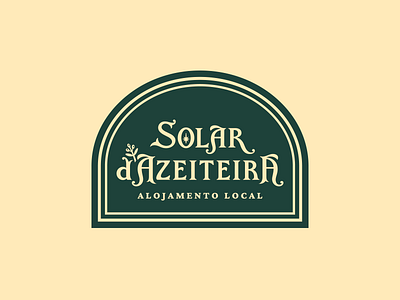 Solar d’Azeiteira — Logo Reveal accommodation authenticity brand brand identity branding custom typography elegant logo handcrafted design heritage hospitality branding logo design logotype nature inspired portugal design serra da lousã solar dazeiteira timeless design type typography visual identity