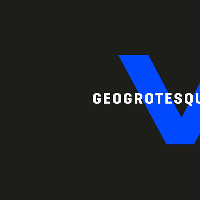 Geogrotesque Sharp Superfamily geogrotesque