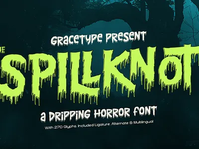 Spillknot | Dripping Horror Font ligatures font