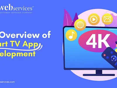 An Overview of Smart TV App Development app design services mobile app development company smart tv app development smart tv app development company
