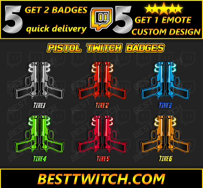 Pistol Twitch Sub Badges Pack 6 Tiers Custom Gun Design bits cute badges emotes graphic design pistol sub badges sub badges twitch twitch graphic