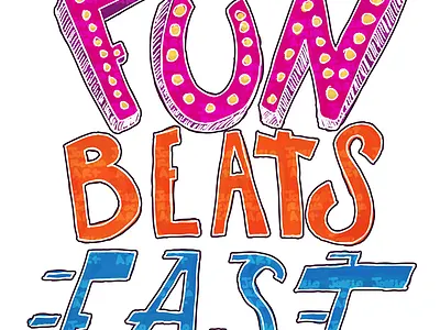 Fun Beats Fast happy