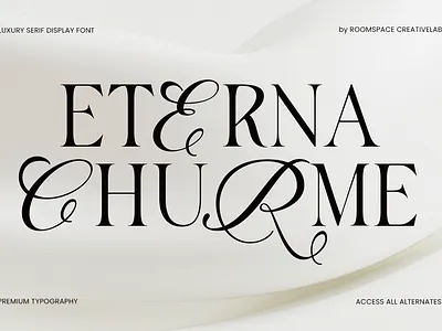 Eterna Churme – Modern Serif and Script Font branding design display elegant graphic design logo luxury magazine modern packaging typography ui