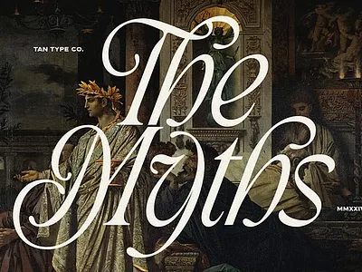TAN - THE MYTHS 2000s font classic classic font classic serif classy classy logo classy serif modern retro font tan the myths timeless font vintage y2k font