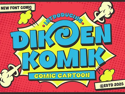 DIKCEN KOMIK FONT bolddisplay branding cartoon comic display font font graphic design playful poster typography