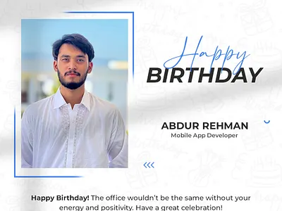 Happy Birthday Post – Abdur Rehman Edition animation graphic design ui