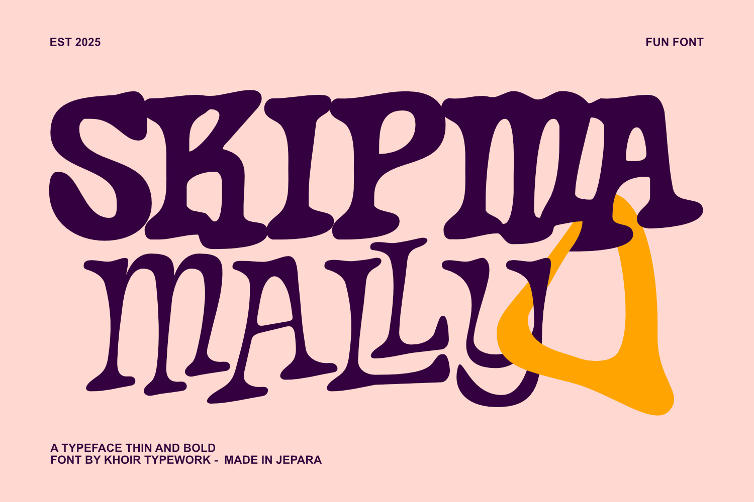 Skipma Mally - Fun Font bold branding cute decorative display font distressed font fun funky groovy grunge handwritting millennium new font playful rugged typeface typography western font y2k