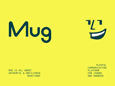 Mug android app bespoke brand branding communication custom face fun iphone logo mascot mug platform reaction smile symbol typography wordmark