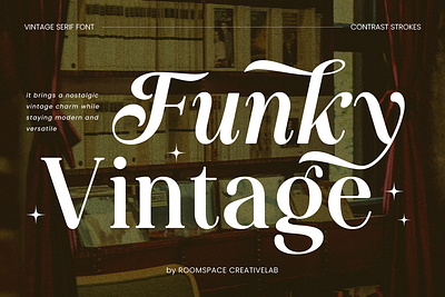 Funky Vintage – Modern Bold Serif Font branding design display funky graphic design logo luxury magazine modern retro serif font social media typography vintage