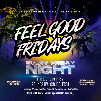 Feel Good Friday by Steelerman Ent. design flyer design graphic design party flyer photoshop