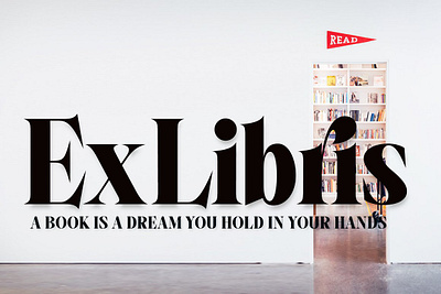 Ex Libris Flared Serif discretionary display editorial ex libris flared serif flared serif headline ligatures logo swash logotype magazine serif