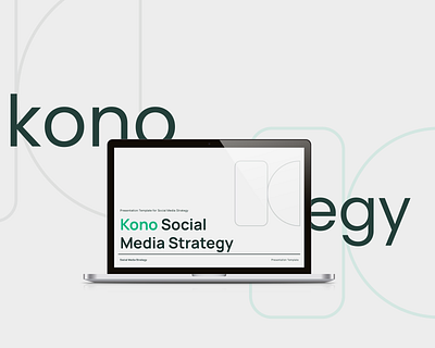 Social Media Strategy Deck: Kono PPT agency powerpoint presentation social media strategy template