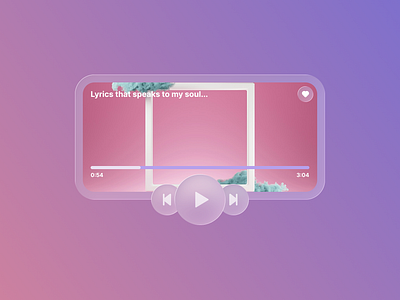 Glassmorphism Music Player Widget Concept glassmorphism music player neumorphism vibrant widget