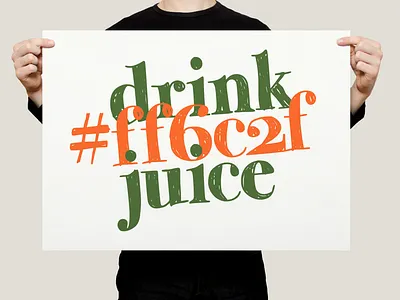 Drink Orange Juice | Typographical Poster colours drink font graphics letters poster serif simple text typography