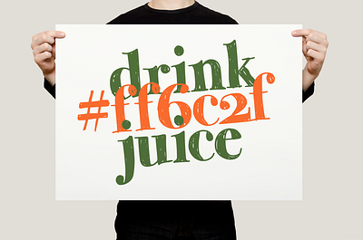 Drink Orange Juice | Typographical Poster colours drink font graphics letters poster serif simple text typography