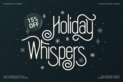 SLTF Holiday Whispers Typeface celebration christmas decorative festive greeting card holiday invitation logo modern new year packaging playful sltf holiday whispers typeface timeless typeface winter