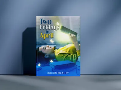 Two Fridays in April – Book Cover Design bookcover bookdesign bookmockup bookphotography contemporaryfiction coverart creativedesign dreamydesign elegantdesign emotionalstory graphicdesign literaryart modernbookcover noveldesign publishingdesign readingvibes romanticfiction storytellingart typographydesign visualstorytelling