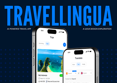 Travellingua — Smart Trip Planning with AI Translation graphic design mobile app uiux