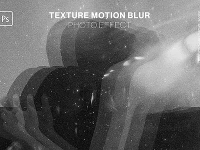 Texture Motion Blur Photo Effect 3d animation graphic design motion graphics