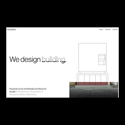 Housoku - Architecture Website agency architecture clean editorial framer home house landing page minimal real estate ui ux web web desginer webflow website website design website designer