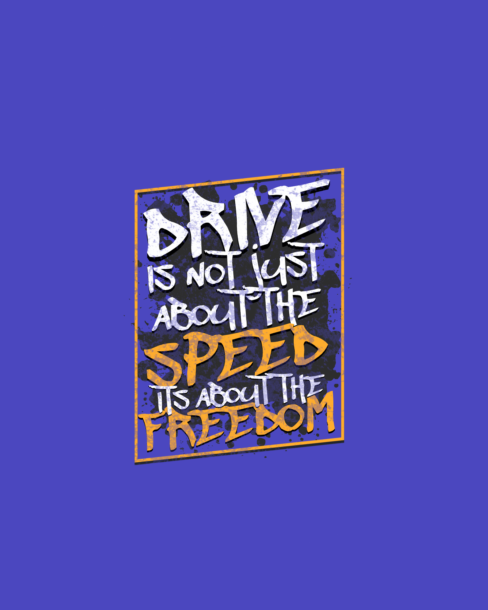 Drive is About Freedom - Motivational Car T-Shirt Design apparel