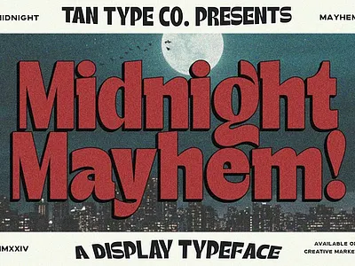 TAN - MIDNIGHT MAYHEM big font contemporary font display font modern font retro font retro typeface tan midnight mayhem