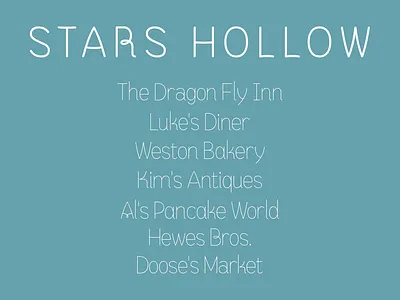 Stars Hollow Locations font font design gilmore girls graphic design names stars hollow type design