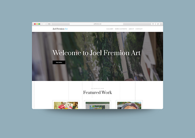 Joel Fremion Art Website - Digital Wolf Agency agency art artist branding clean design gallery graphic design logo marketing minimal ui ux web design website wordpress