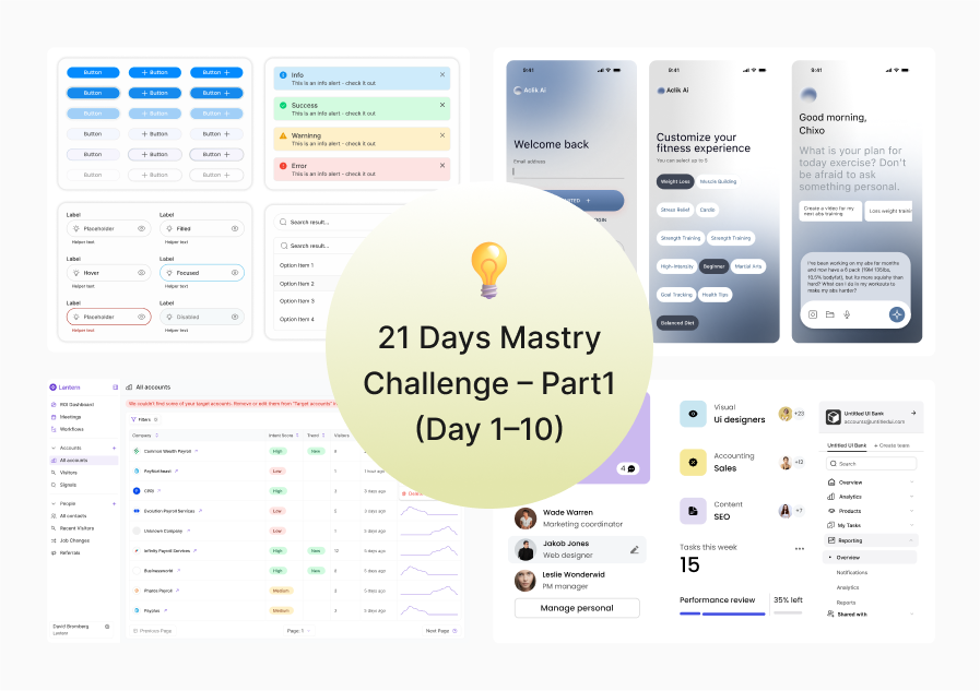 21 Days Mastry Challenge-Part 1 (Day 1-10) 2025design 21day components day 1 10 design challenge design challenge part 1 designchallenge graphic design keyfeature learningdesign ui ui challenge ui design uiux userinterface