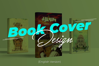 Book Cover Design (English Version) 3d animation book cover book cover design book design branding cover art design ebook cover design ebook design editorial design flyer design graphic design illustration kdp cover design layout design logo motion graphics typography ui