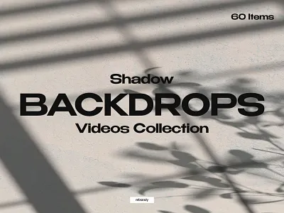 Shadow Backdrops Videos Collection room
