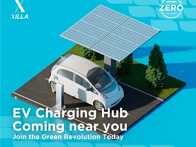 Xilla Vision Zero Ad 3d ad design branding digital ad electric vehicle ev charging ev station graphic design logo minimal design modern design poster design renewable energy tech design typography