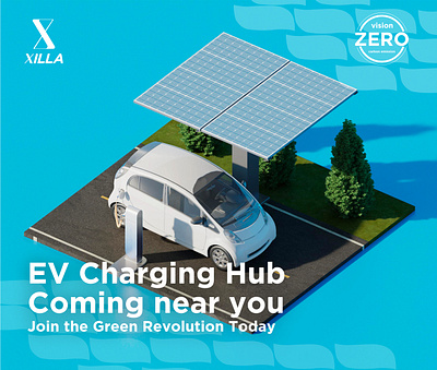 Xilla Vision Zero Ad 3d ad design branding digital ad electric vehicle ev charging ev station graphic design logo minimal design modern design poster design renewable energy tech design typography