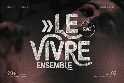 Le Vivre Ensemble - Bold SVG Typeface FOnt alternates bold chic colourful creative design display display font font graffiti handwritten font ligatures lovers retro sag font svg svg font ui vintage