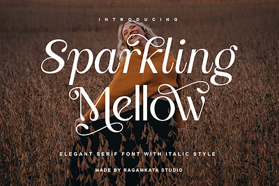 Sparkling Mellow - Elegant Serif Font With Italic Style branding class confidence creative display editorial editorial news editorial titles elegant fashion fashion branding fonts invitation luxurious luxury romance serif typography wedding wedding invitation