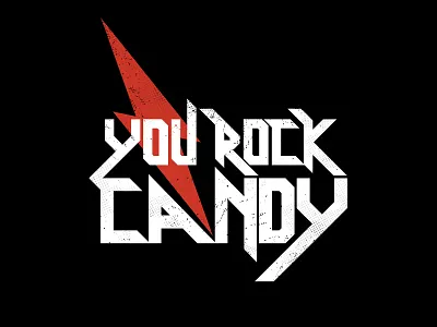 You Rock Candy bolt candy hard lighting music rock rockcandy rough sharpe striking textured