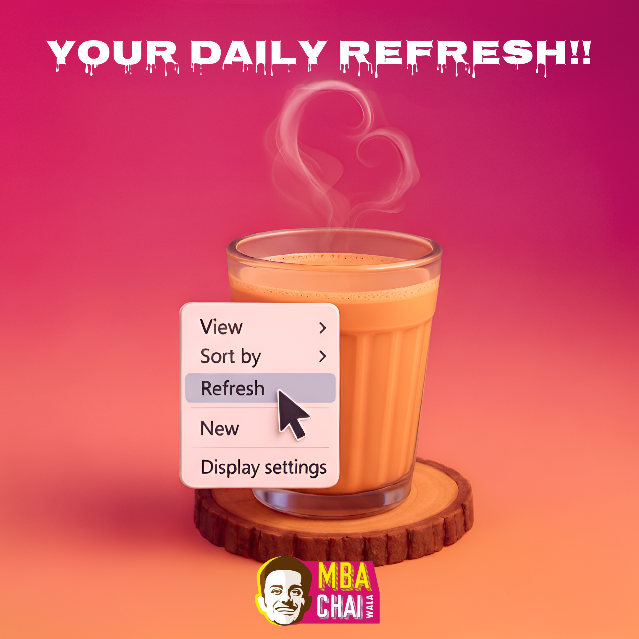 Your Daily Refresh!! MBA Chai Wala Concept Ad 💻☕ ajexarnest brandcreative chaibreak chaivibes creativeadvertising creativedesign dailyrefresh desidesign designinspiration digitalhumor graphicdesign mbachaiwala socialmediadesign