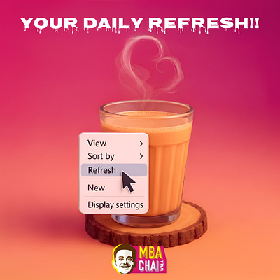 Your Daily Refresh!! MBA Chai Wala Concept Ad 💻☕ ajexarnest brandcreative chaibreak chaivibes creativeadvertising creativedesign dailyrefresh desidesign designinspiration digitalhumor graphicdesign mbachaiwala socialmediadesign