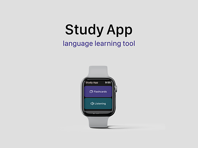 Study App | WatchOS | Case Study | appledesign figma learning app mobile app ui ui case study ui design watchos