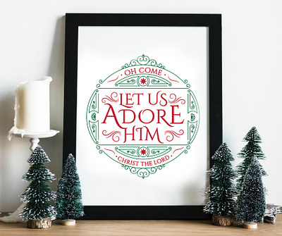 "Let Us Adore Him" Print christmas design graphic design print wall art