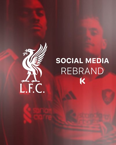 SOCIAL MEDIA REBRAND - LIVERPOOL branding football graphic design photoshop rebranding social media