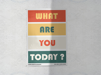 What are you today? Poster design. art cover decor design graphic design home house illustration interior poster print vector
