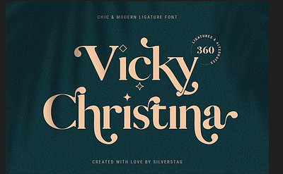 Vicky Christina Ligature Serif Font bold bold fonts branding cool fonts cosmetics fashion fonts font logo fonts modern retro retro fonts serif vintage fonts wedding fonts