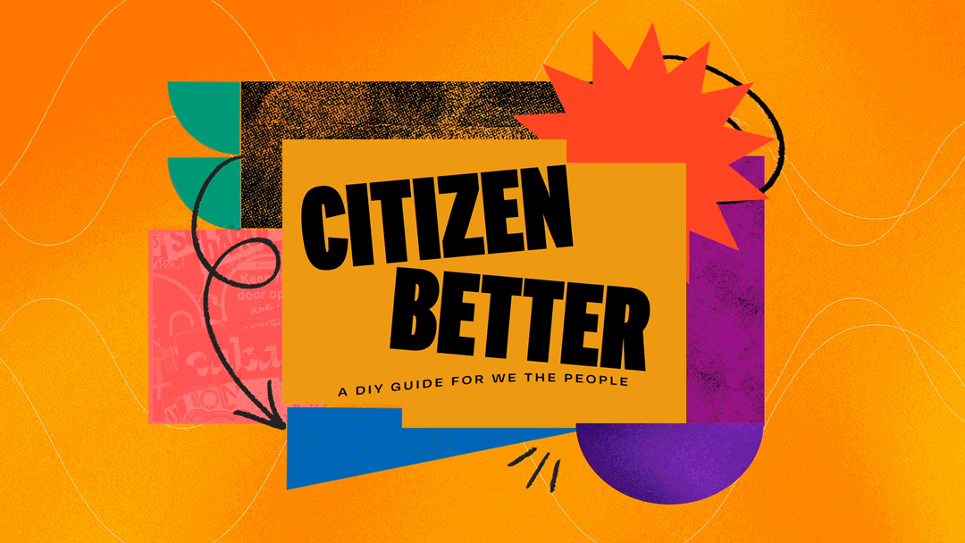 Citizen Better | Title Animation animation art direction documentary hand drawn stop motion texture title design