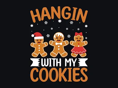 Hangin’ With My Cookies Cute & Funny Gingerbread Holiday Design