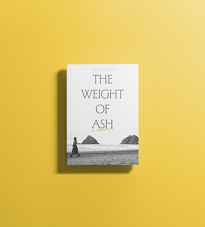 Book Cover Design | The Weight of Ash book design graphic design print design typography